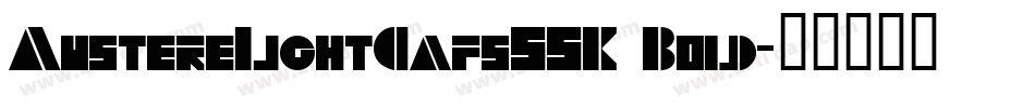 AustereLightCapsSSK Bold字体转换